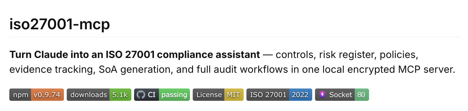 iso27001-mcp — npm package header with version, downloads, CI, license, ISO 27001:2022 and Socket badges